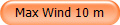 Max Wind 10 m